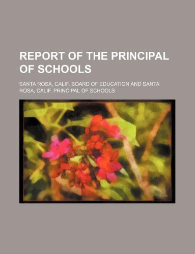 Report of the Principal of Schools book