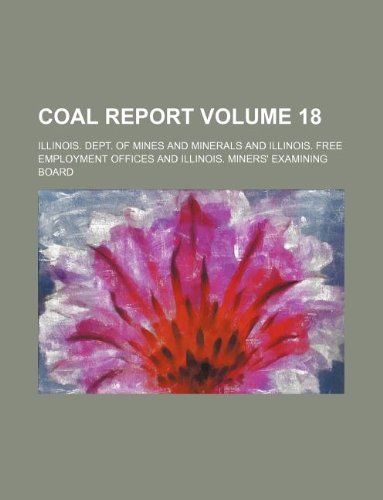 Coal Report Volume 18 Books