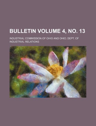 Bulletin Volume 4, No. 13 Books