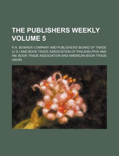 The Publishers Weekly Volume 5 Books