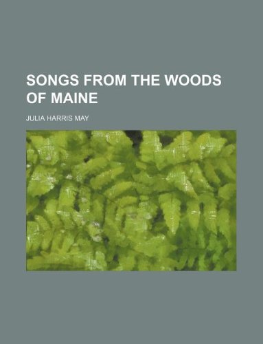 Songs from the Woods of Maine Books
