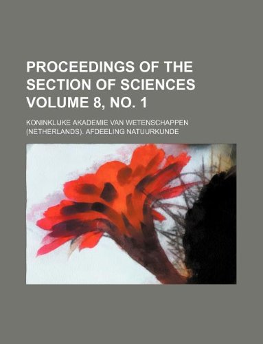 Proceedings of the Section of Sciences Volume 8, No. 1 Books