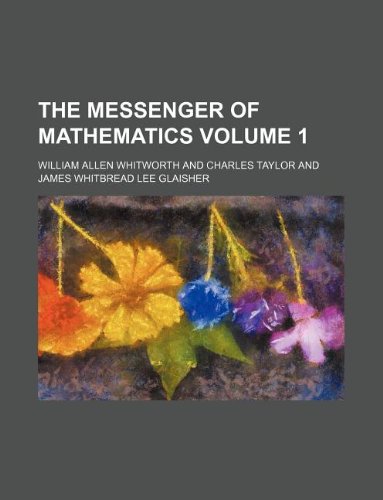 The Messenger of Mathematics Volume 1 Books