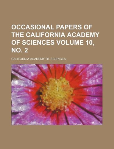 Occasional Papers of the California Academy of Sciences Volume 10, No. 2 Books