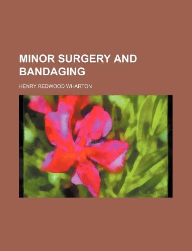 Minor Surgery and Bandaging Books