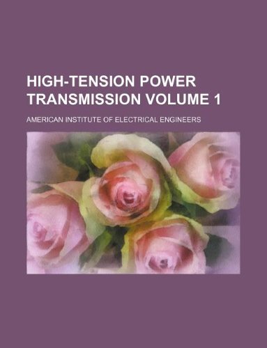 High-Tension Power Transmission Volume 1 book