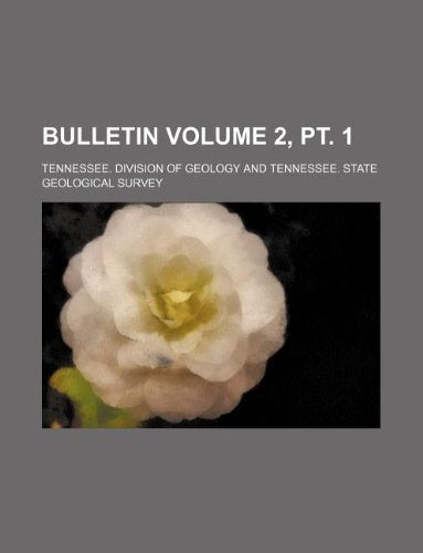 Bulletin Volume 2, PT. 1 Books