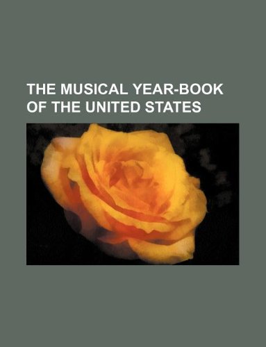 The Musical Year-Book of the United States Books