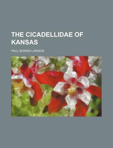 The Cicadellidae of Kansas Books