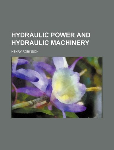 Hydraulic Power and Hydraulic Machinery Books