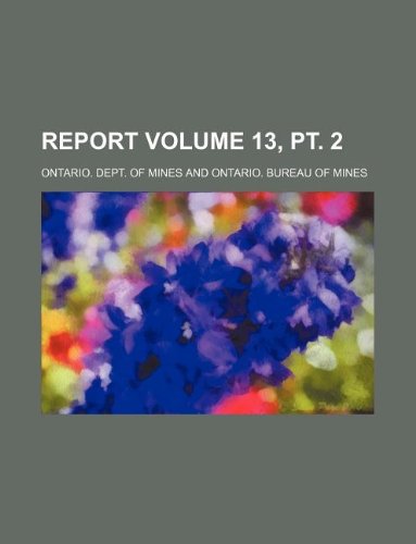 Report Volume 13, PT. 2 Books