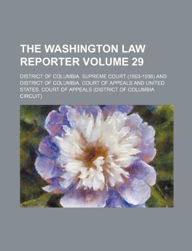 The Washington Law Reporter Volume 29 Books