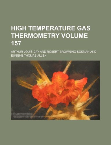 Product Image: High Temperature Gas Thermometry Volume 157