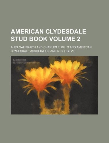 Product Image: American Clydesdale Stud Book Volume 2