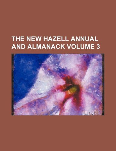 The New Hazell Annual and Almanack Volume 3 Books