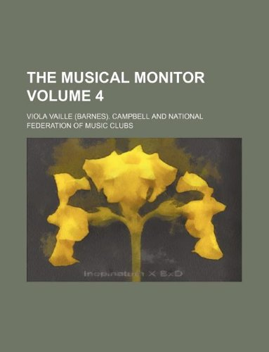 The Musical Monitor Volume 4 Books