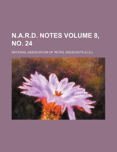 N.A.R.D. Notes Volume 8, No. 24 Books