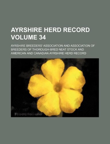 Ayrshire Herd Record Volume 34 Books