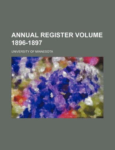 Annual Register Volume 1896-1897 Books