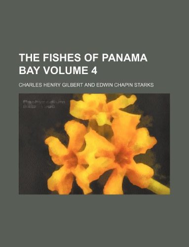 The Fishes of Panama Bay Volume 4 Books