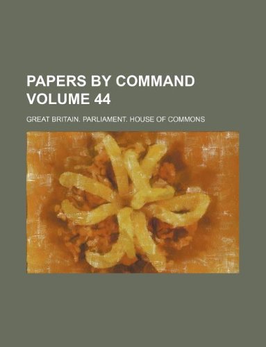 Papers by Command Volume 44 Books