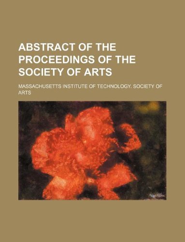 Abstract of the Proceedings of the Society of Arts Books