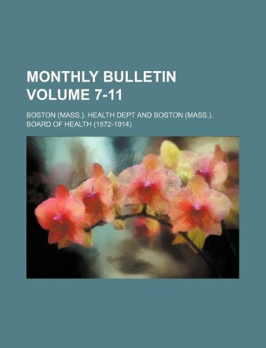 Monthly Bulletin Volume 7-11 book