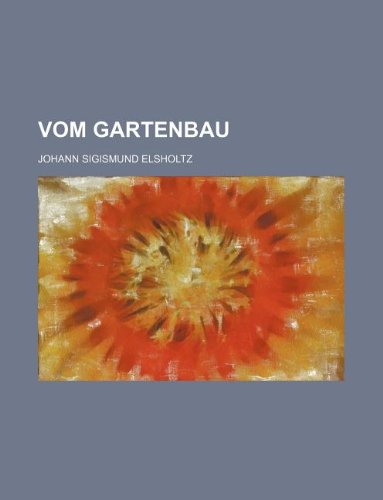 Vom Gartenbau Books