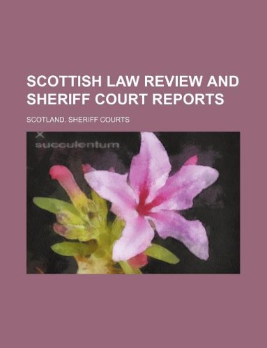 Scottish Law Review and Sheriff Court Reports Books