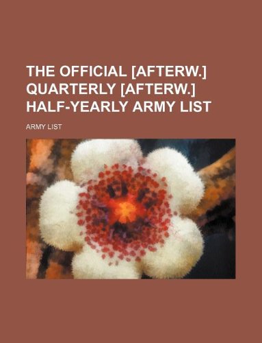 The Official Quarterly Half-Yearly Army List Books