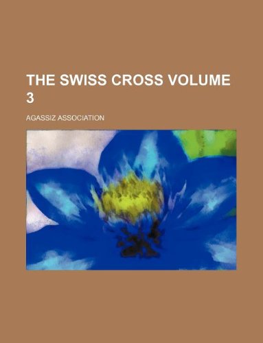 The Swiss Cross Volume 3 Books
