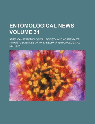 Entomological News Volume 31 Books