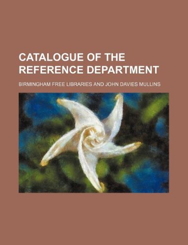 Catalogue of the Reference Department Books