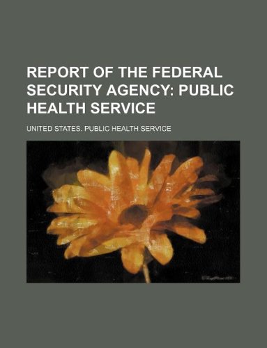 Report of the Federal Security Agency Books