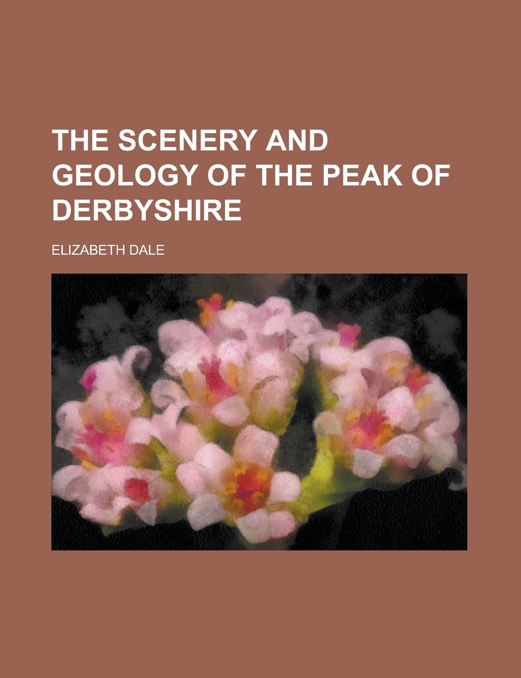 The Scenery and Geology of the Peak of Derbyshire Books