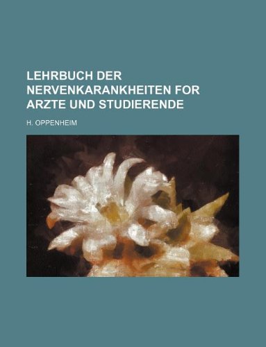 Lehrbuch Der Nervenkarankheiten for Arzte Und Studierende Books