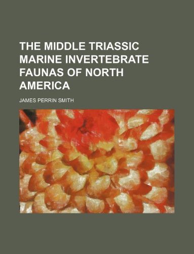 The Middle Triassic Marine Invertebrate Faunas of North America Books