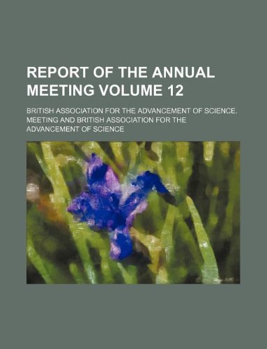 Report of the Annual Meeting Volume 12 Books