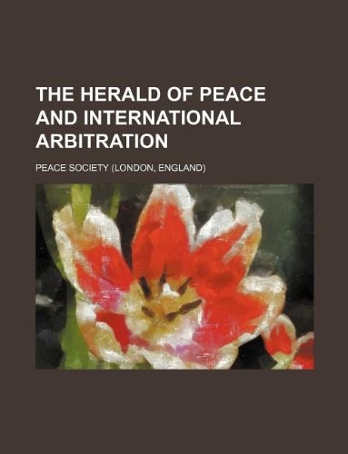 The Herald of Peace and International Arbitration Books