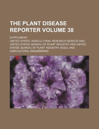 The Plant Disease Reporter Volume 38; Supplement Books