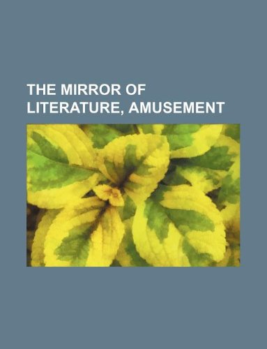 The Mirror of Literature, Amusement Books