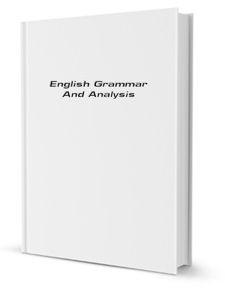 English Grammar And Analysis, By W. Davidson And J.c. Alcock. Key Politics & History