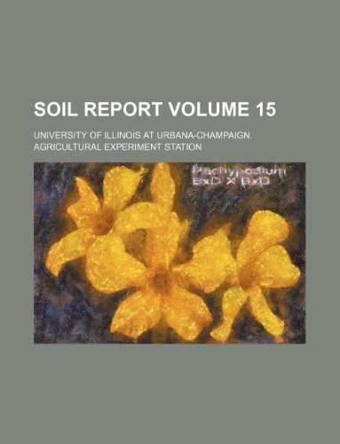 Soil Report Volume 15 Books