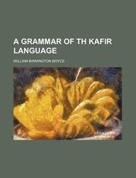 Product Image: A Grammar of Th Kafir Language