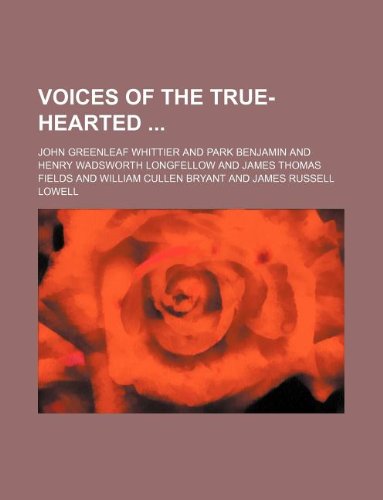 Voices of the True-Hearted Books