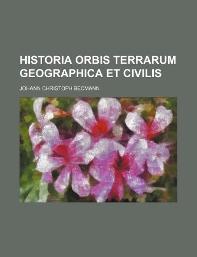 Historia Orbis Terrarum Geographica Et Civilis Books