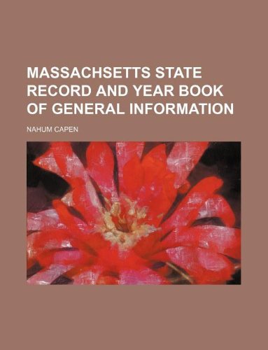 Massachsetts State Record and Year Book of General Information Books
