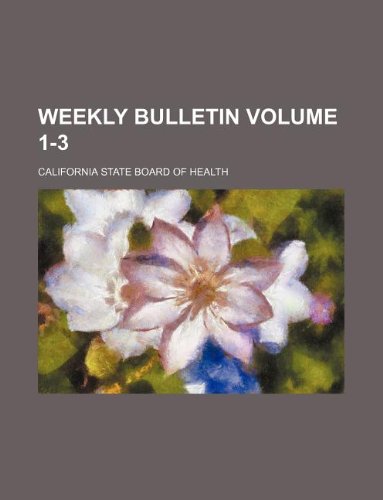Weekly Bulletin Volume 1-3 Books