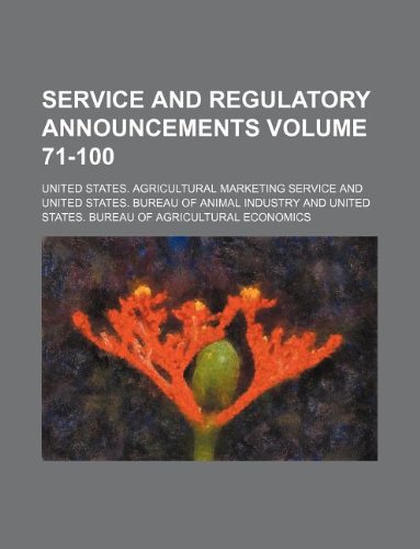 Service and Regulatory Announcements Volume 71-100 Books