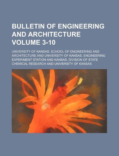 Bulletin of Engineering and Architecture Volume 3-10 Books